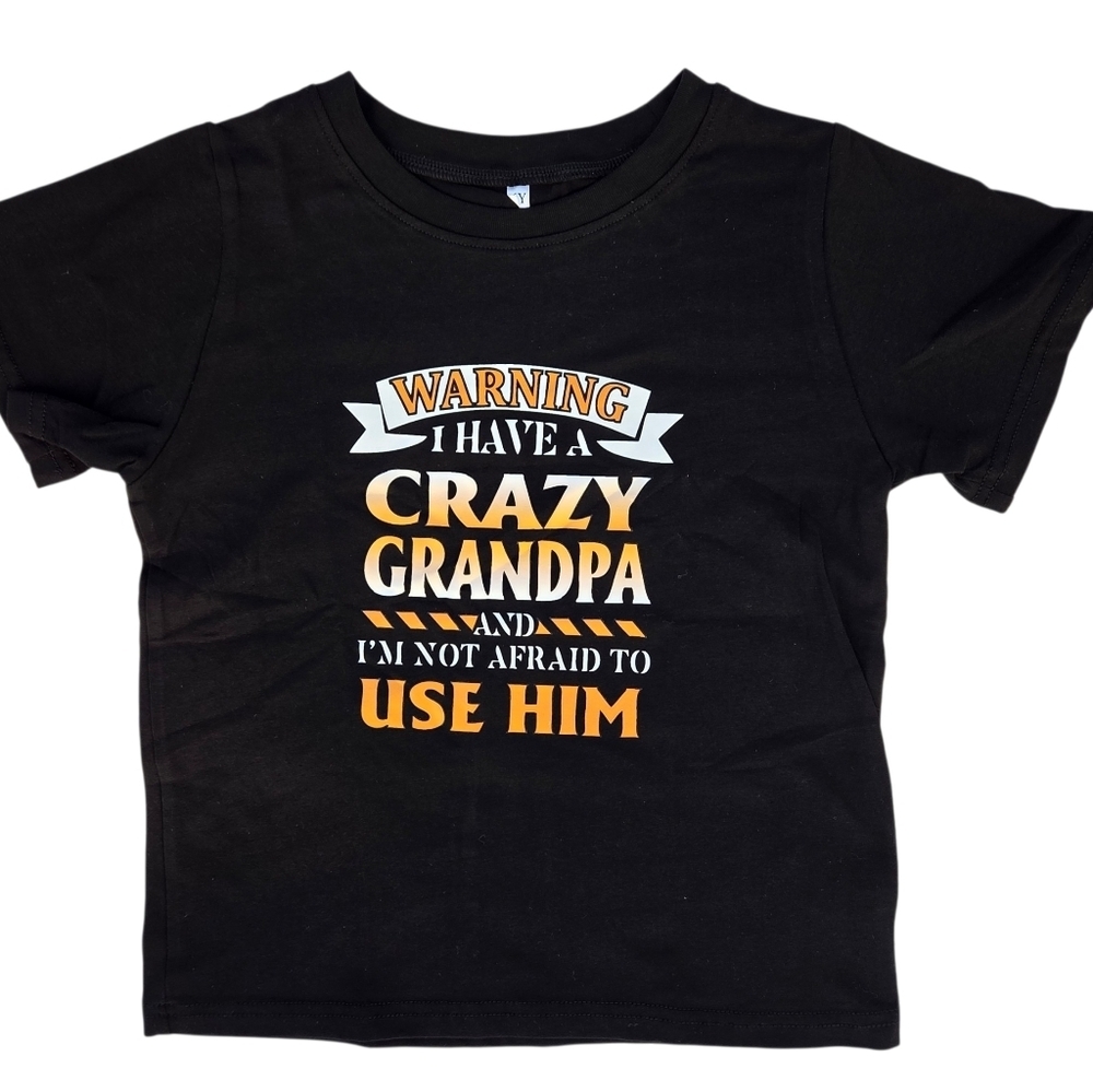 Kids Black T-Shirt - "Warning I Have a Crazy Grandpa"